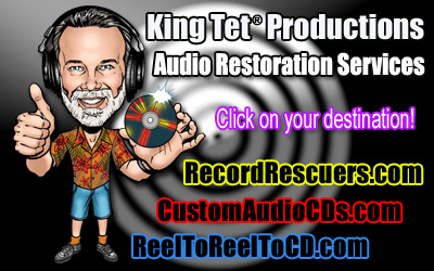 Professional Audio Restoration Services by King Tet